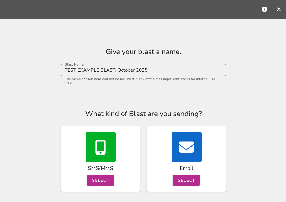 SMS & Email Blasts Overview